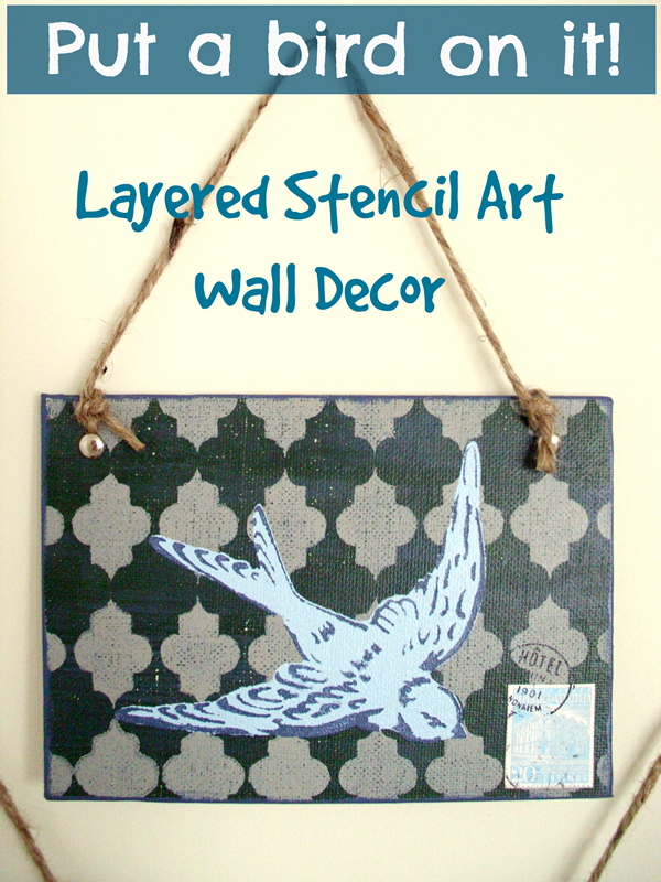 Put a bird on it wall art DIY