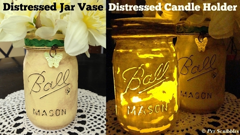 Distressed Mason Jar Vase and Distressed Luminary Tutorials