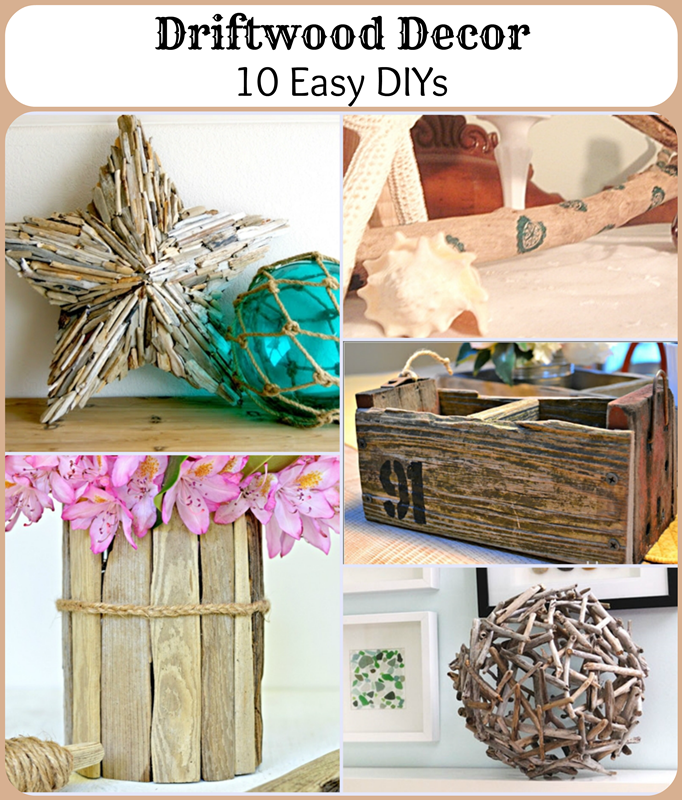 Driftwood Decor: 10 Easy DIYs - Nautical Decor