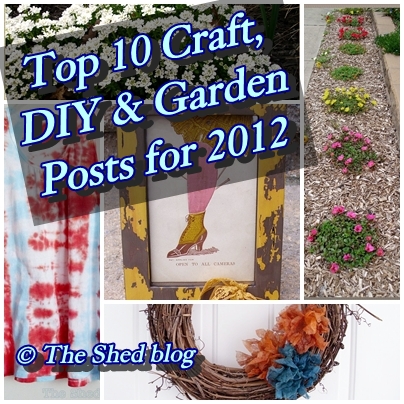 Top 10 Craft and Garden Posts for 2012 -- Pet Scribbles