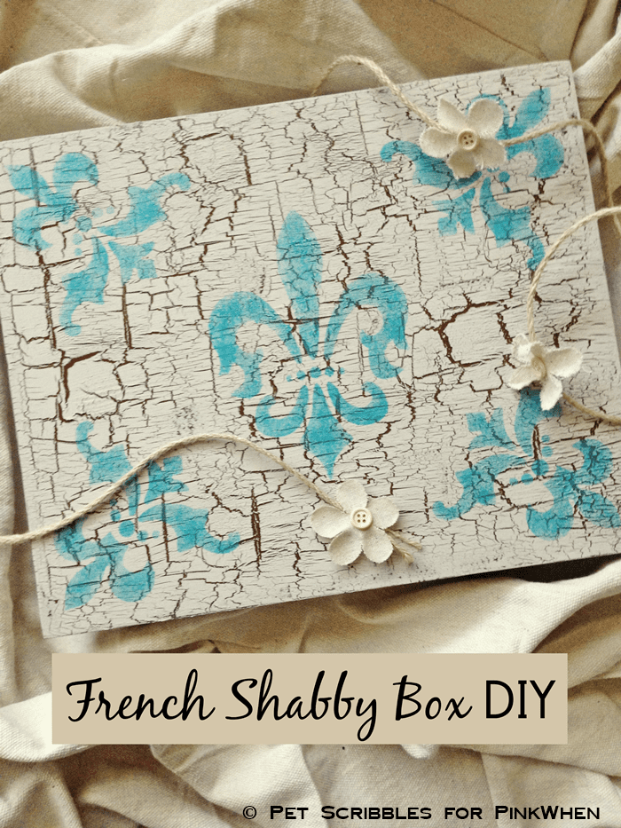 French Shabby Box DIY