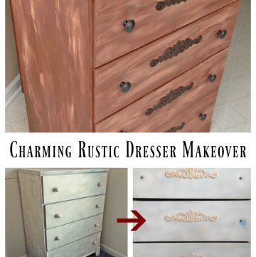 How to: Charming Rustic Dresser Makeover