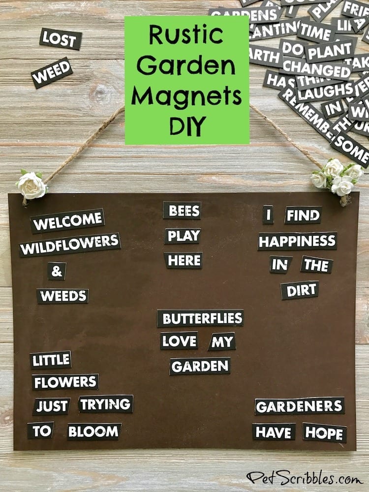 How to Make Rustic Garden Word Magnets