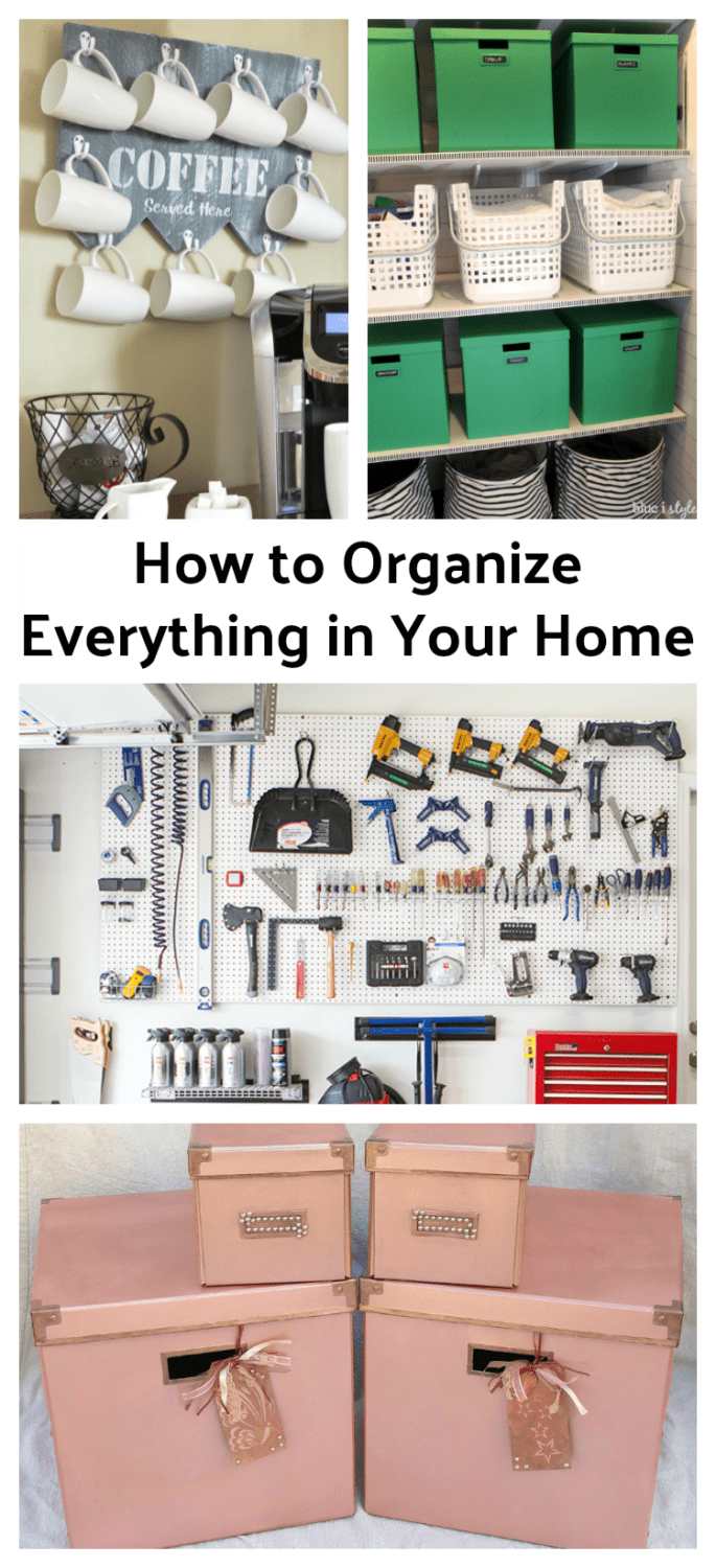 How to Organize Everything in Your Home