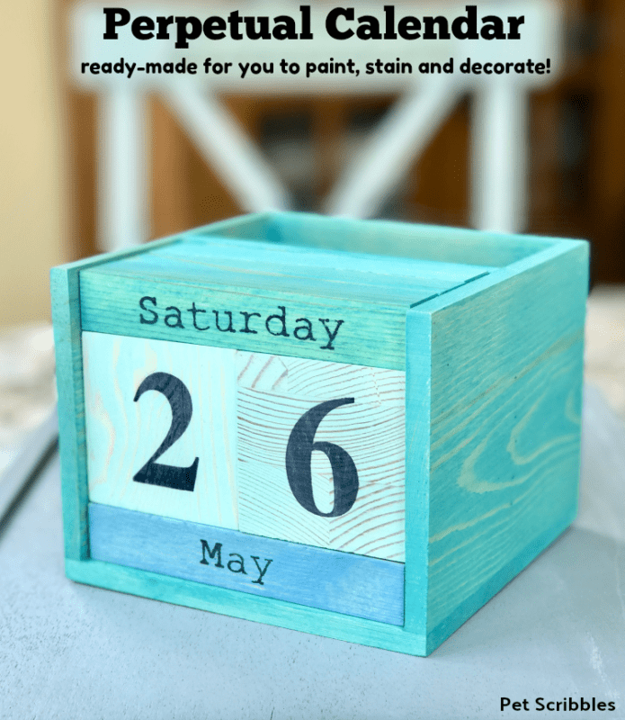 Perpetual Calendar to paint, stain or decorate!