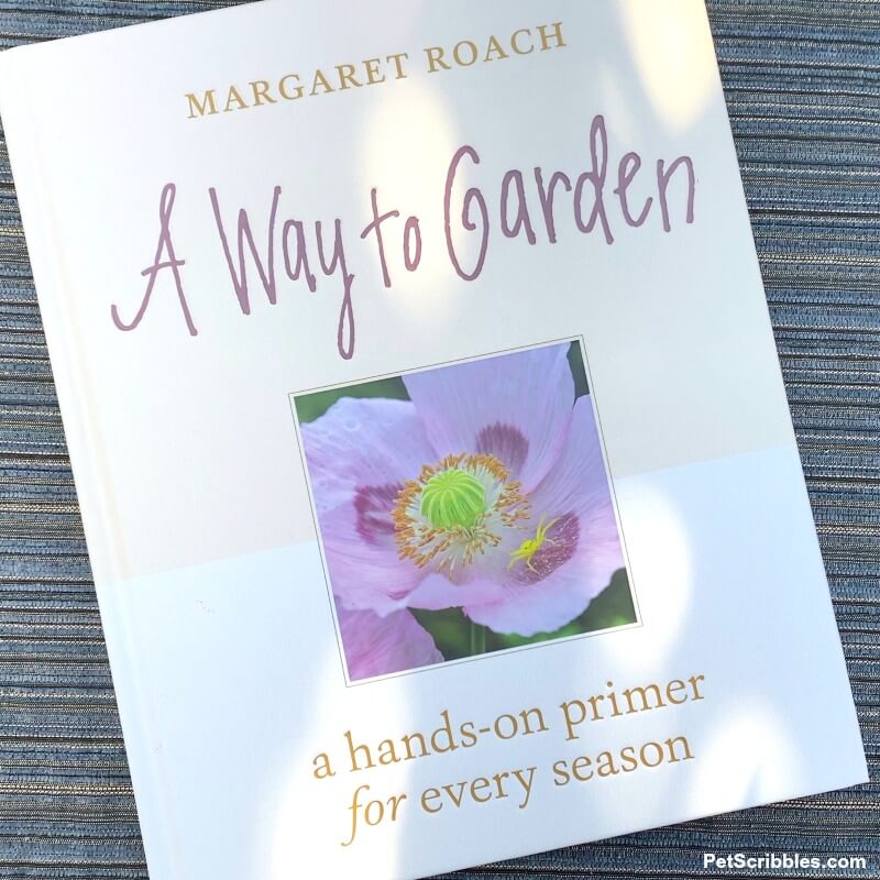 A Way to Garden book by Margaret Roach