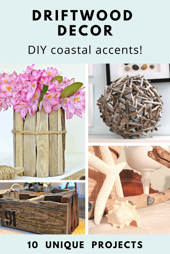 DIY Driftwood projects for coastal decor